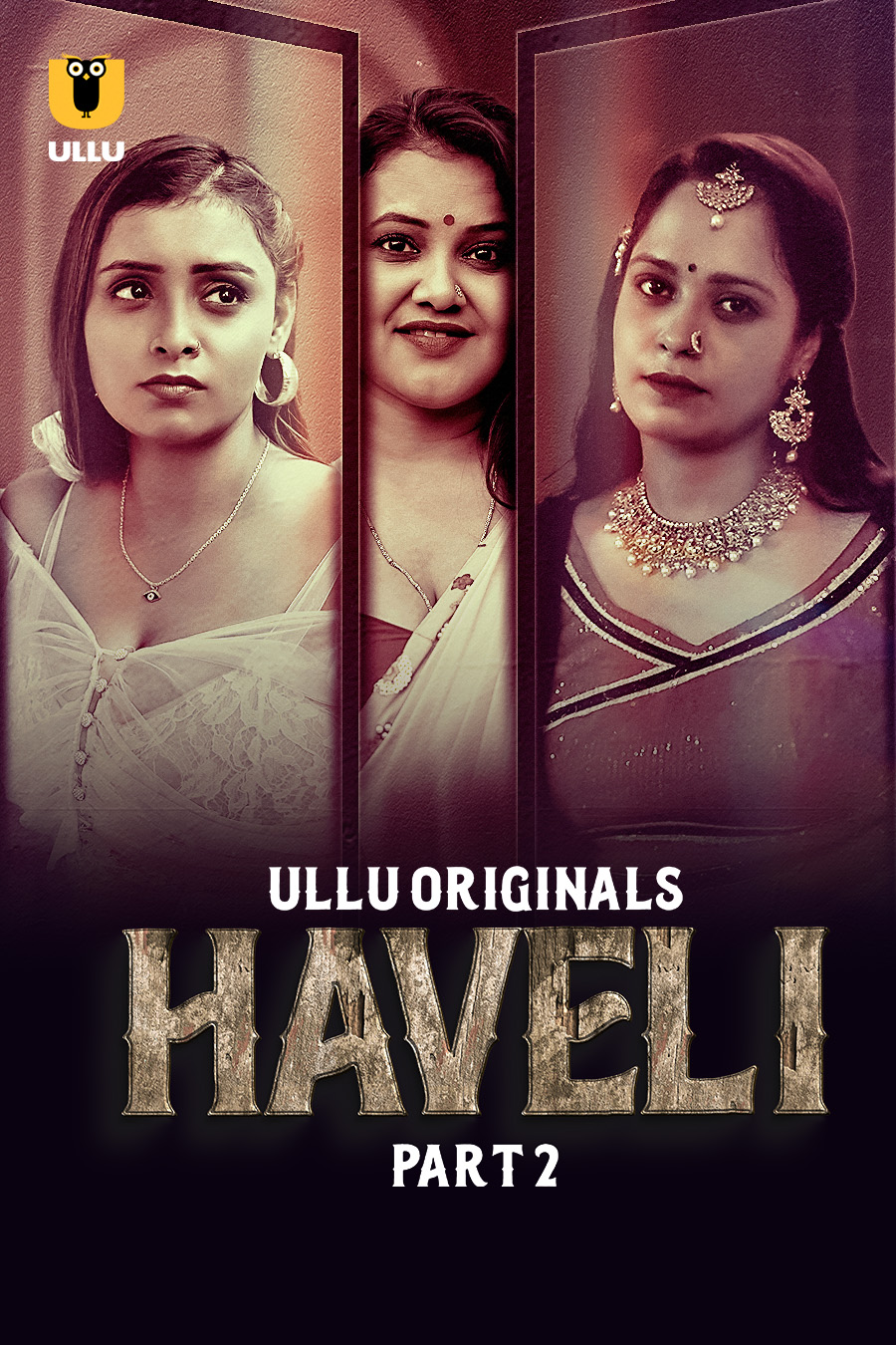 Haveli Part 02 2024 Ullu Hindi Web Series full movie download